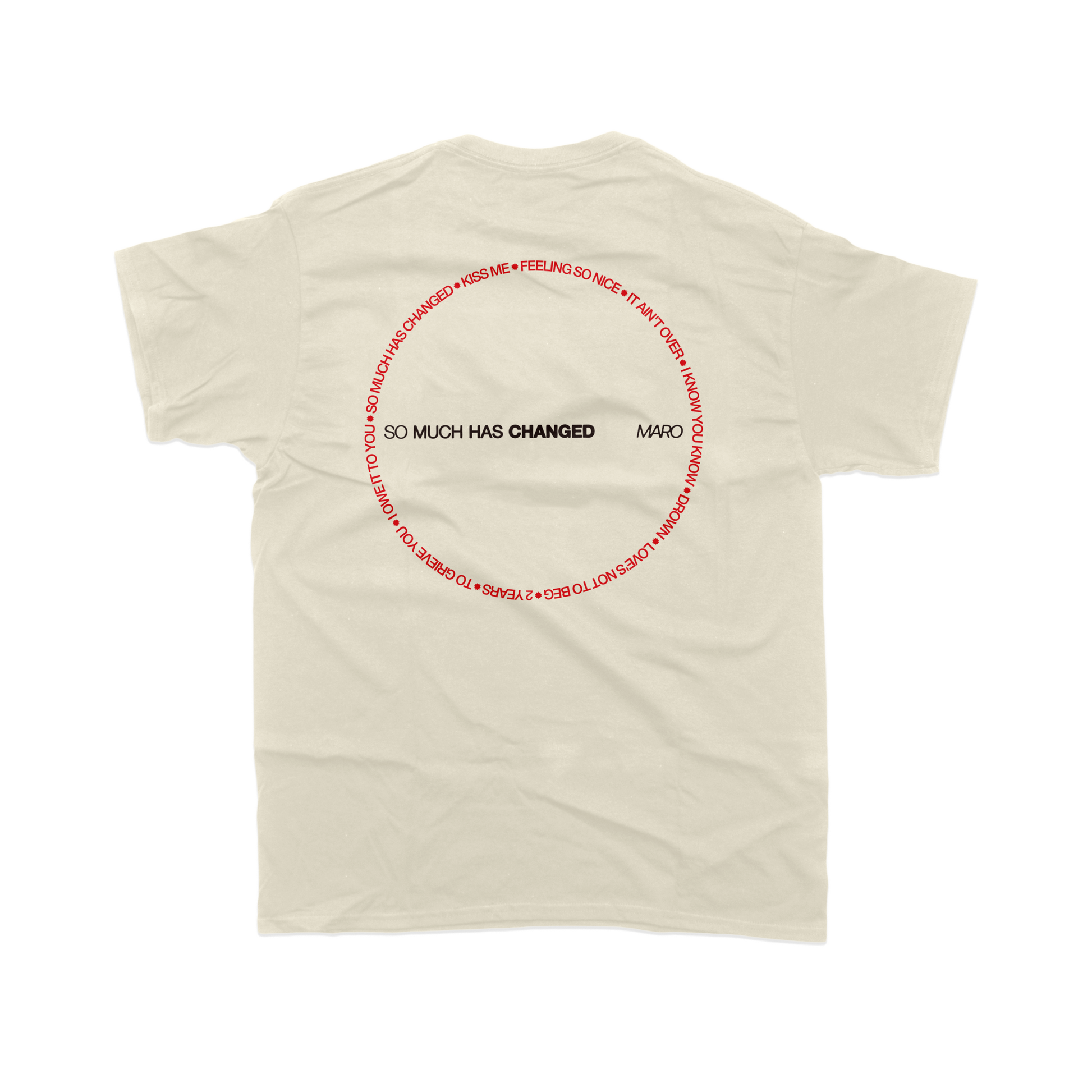 MARO So Much Has Changed t-shirt, front view